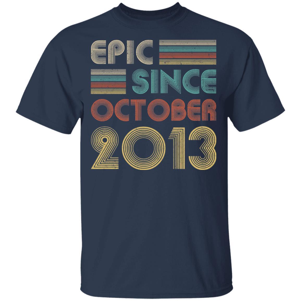 Epic Since October 2013 Vintage 8th Birthday Gifts Youth-Youth Shirt-Youth T-Shirt-Navy