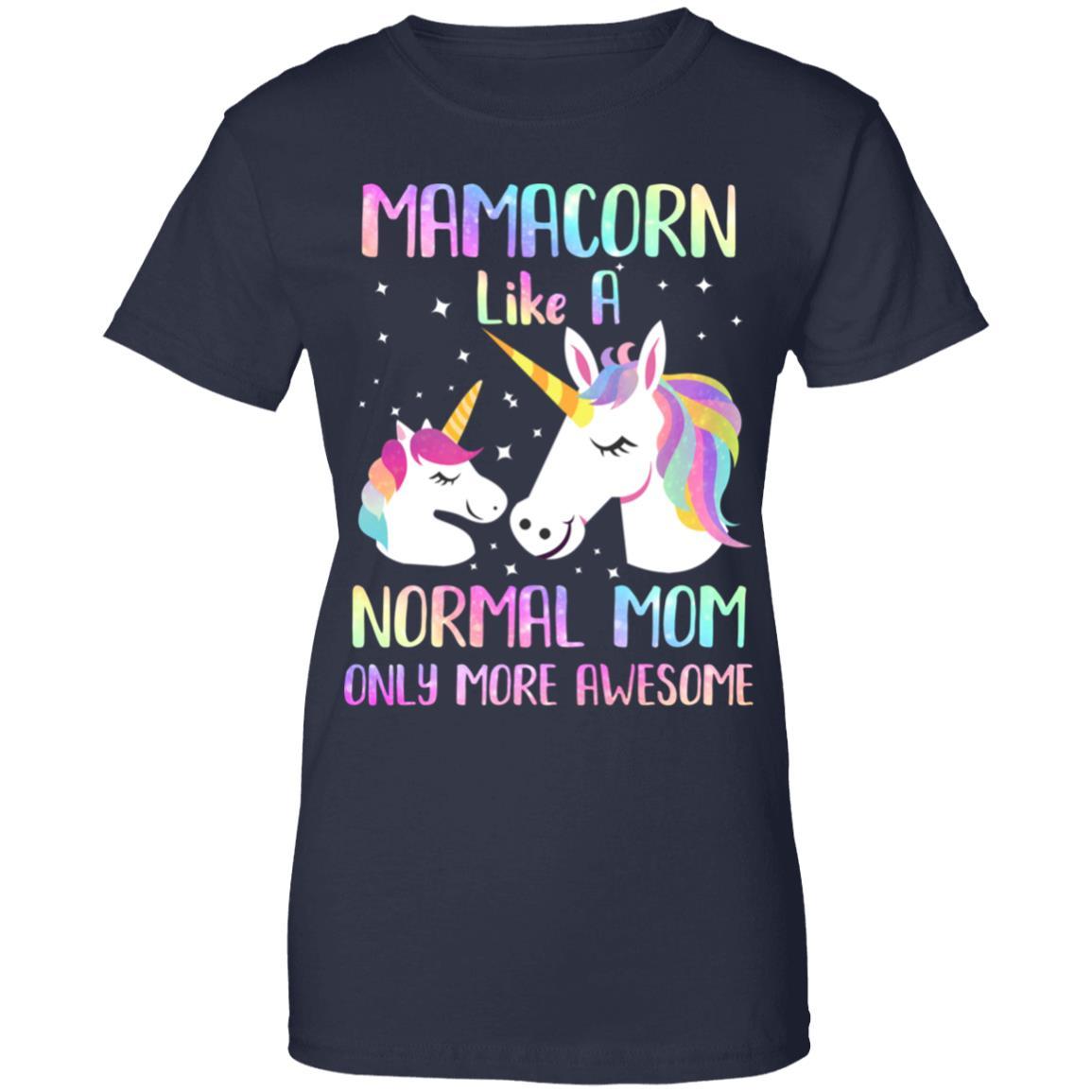 Mamacorn Like A Normal Mom Only More Awesome Unicorn Mom-T-Shirt & Hoodie-Women's T-Shirt-Navy