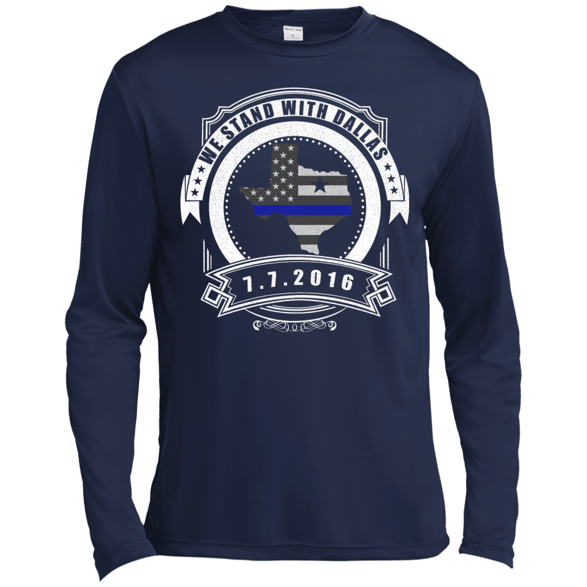We stand with Dallas 7/7/2016-T-Shirt & Hoodie-Long Sleeve T-Shirt-Navy