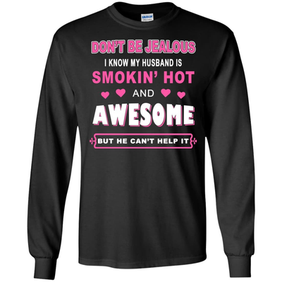 Don't Be Jealous - HUSBAND AWESOME-T-Shirt & Hoodie-Long Sleeve T-Shirt-Black