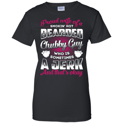 Proud Wife Of A Smokin' Hot Bearded Chubby Guy-T-Shirt & Hoodie-Women's T-Shirt-Black