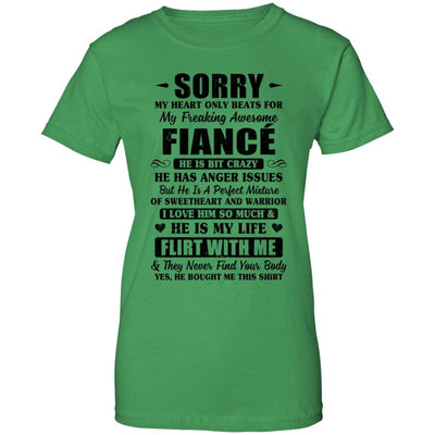 Sorry My Heart Only Beats For My Freaking Awesome Fiancé-T-Shirt & Hoodie-Women's T-Shirt-Irish Green