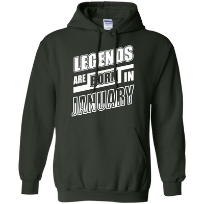 Legends are born in JANUARY-T-Shirt & Hoodie-Pullover Hoodie-Forest Green