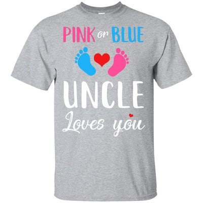 Pink Or Blue Uncle Loves You Funny Gender Reveal Party Gift-T-Shirt & Hoodie-Classic T-Shirt-Sport Grey