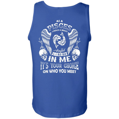As A Pisces I Hold A Beast An Angel A Madman In Me-T-Shirt & Hoodie-Unisex Tank-Royal