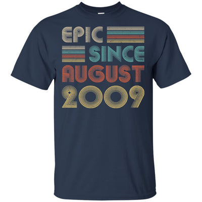 Epic Since August 2009 12th Birthday Gift 12 Yrs Old-T-Shirt & Hoodie-Classic T-Shirt-Navy