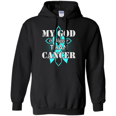 My God Is Bigger Than Cancer Teal Awareness Ribbon-T-Shirt & Hoodie-Pullover Hoodie-Black