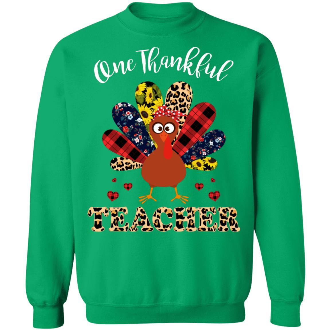 One Thankful Teacher Leopard Turkey Thanksgiving Gift-T-Shirt & Sweatshirt-Crewneck Sweatshirt-Irish Green