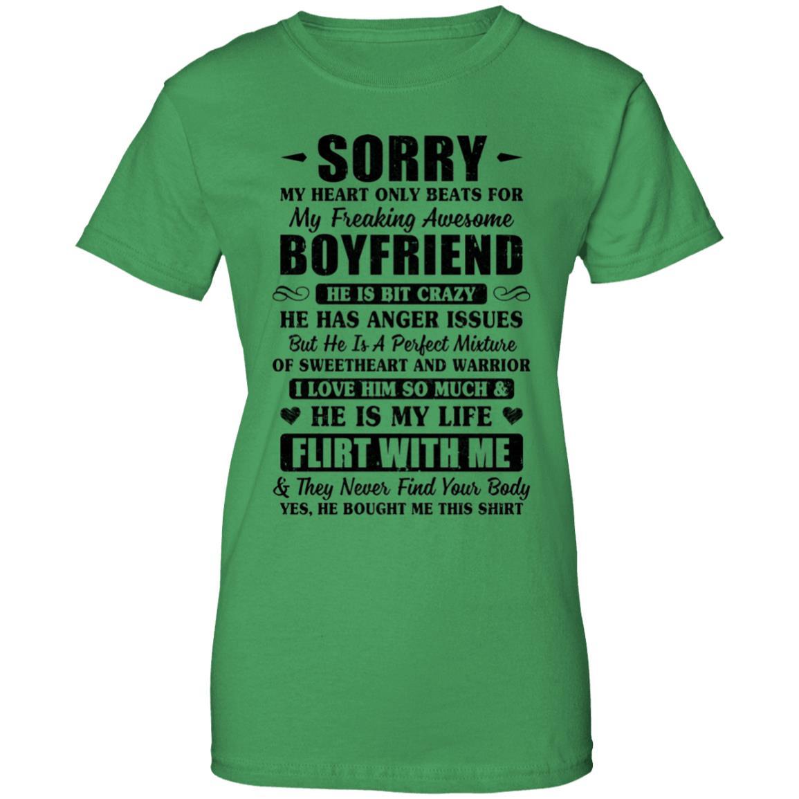 Sorry My Heart Only Beats For My Freaking Awesome Boyfriend-T-Shirt & Hoodie-Women's T-Shirt-Irish Green