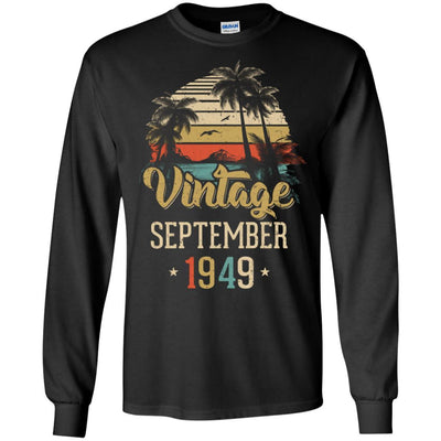 Retro Classic Vintage September 1949 72th Birthday Gift-T-Shirt & Hoodie-Long Sleeve T-Shirt-Black