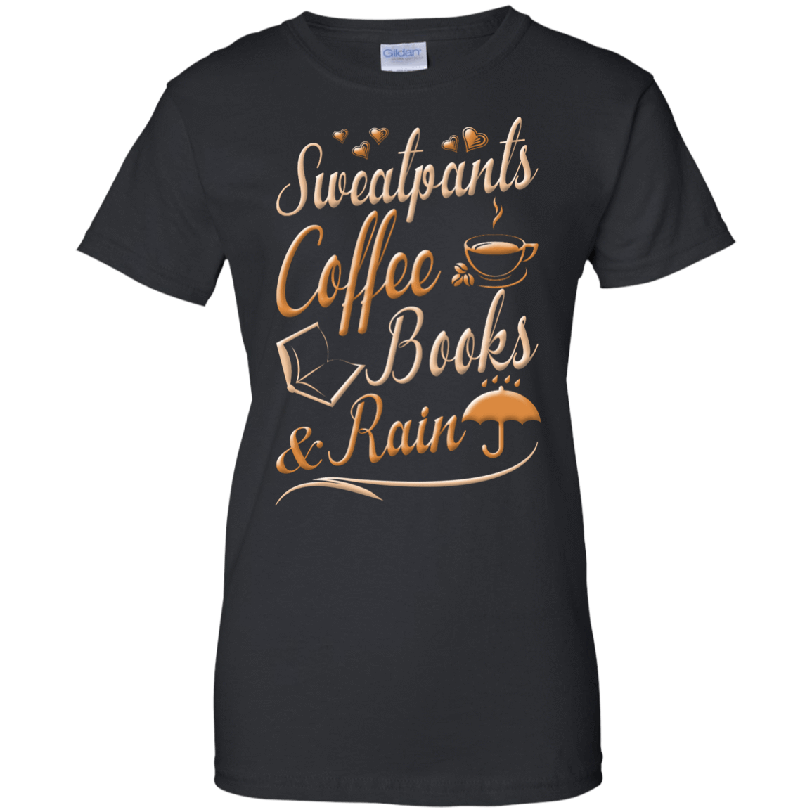 Sweatpants Coffee Books And Rain T Shirt-T-Shirt & Hoodie-Women's T-Shirt-Black