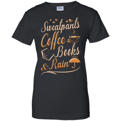 Sweatpants Coffee Books And Rain T Shirt-T-Shirt & Hoodie-Women's T-Shirt-Black