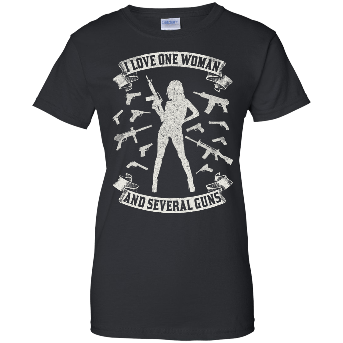 I Love One Woman And Several Guns-T-Shirt & Hoodie-
