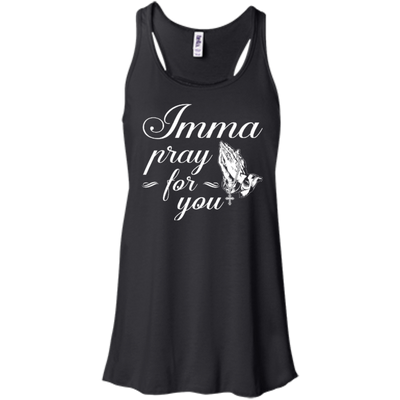 Imma Pray For You-T-Shirt & Hoodie-Women's Flowy Racerback Tank-Black