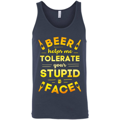 Beer Helps Me Tolerate Your Stupid Face-T-Shirt & Hoodie-Unisex Tank-Navy