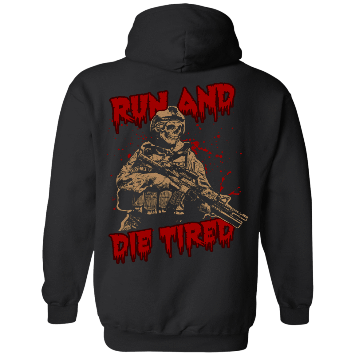 Run And Die Tired T Shirt-T-Shirt & Hoodie-Pullover Hoodie-Black