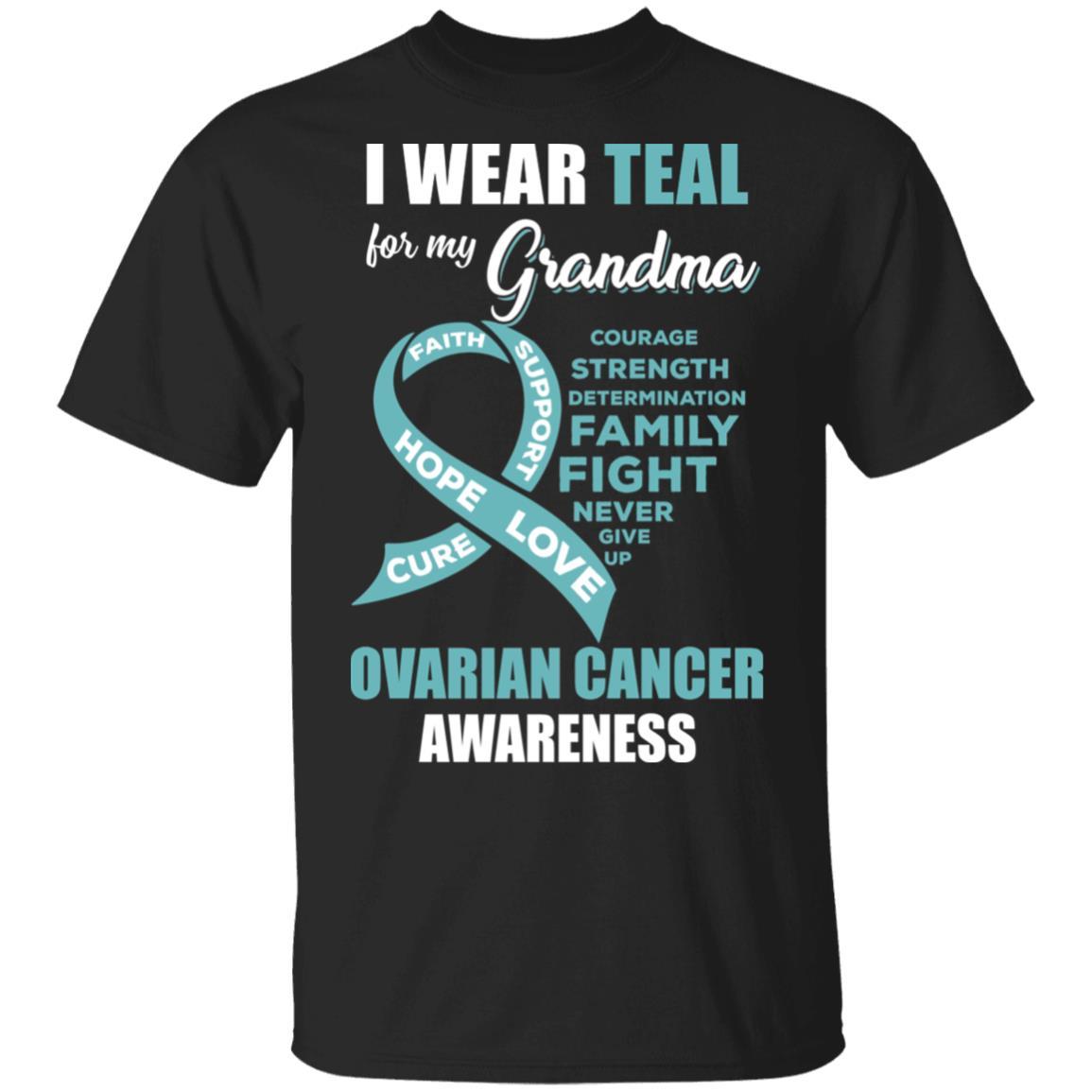 I Wear Teal For My Grandma Ovarian Cancer Awareness-T-Shirt & Hoodie-Classic T-Shirt-Black