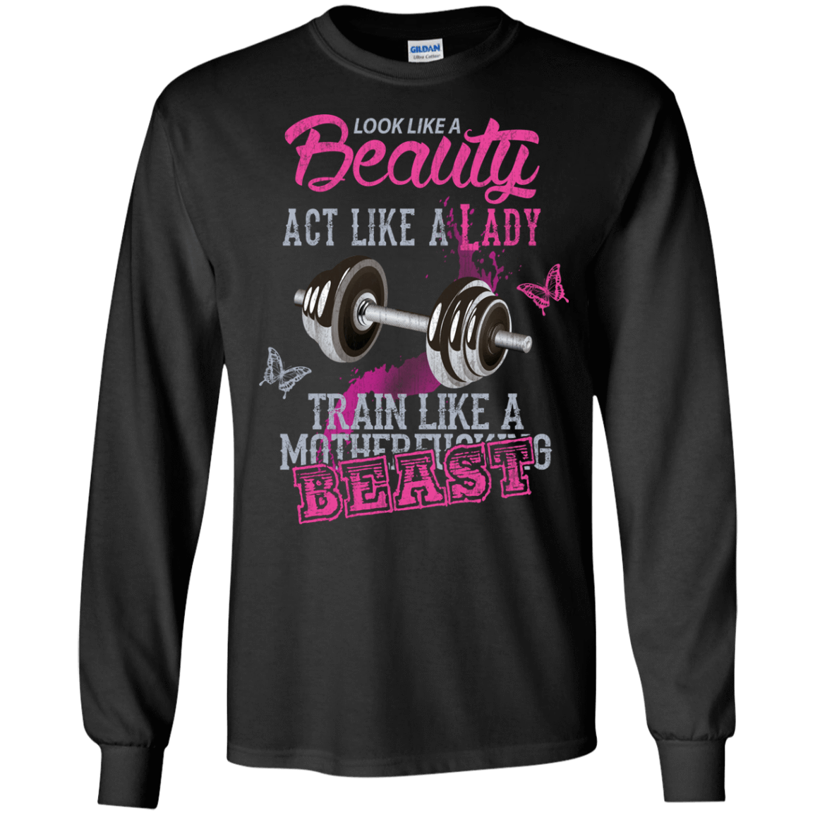 Look like a beautiful act like a lady-T-Shirt & Hoodie-Long Sleeve T-Shirt-Black
