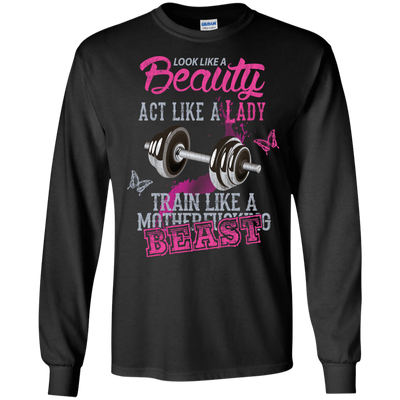 Look like a beautiful act like a lady-T-Shirt & Hoodie-Long Sleeve T-Shirt-Black