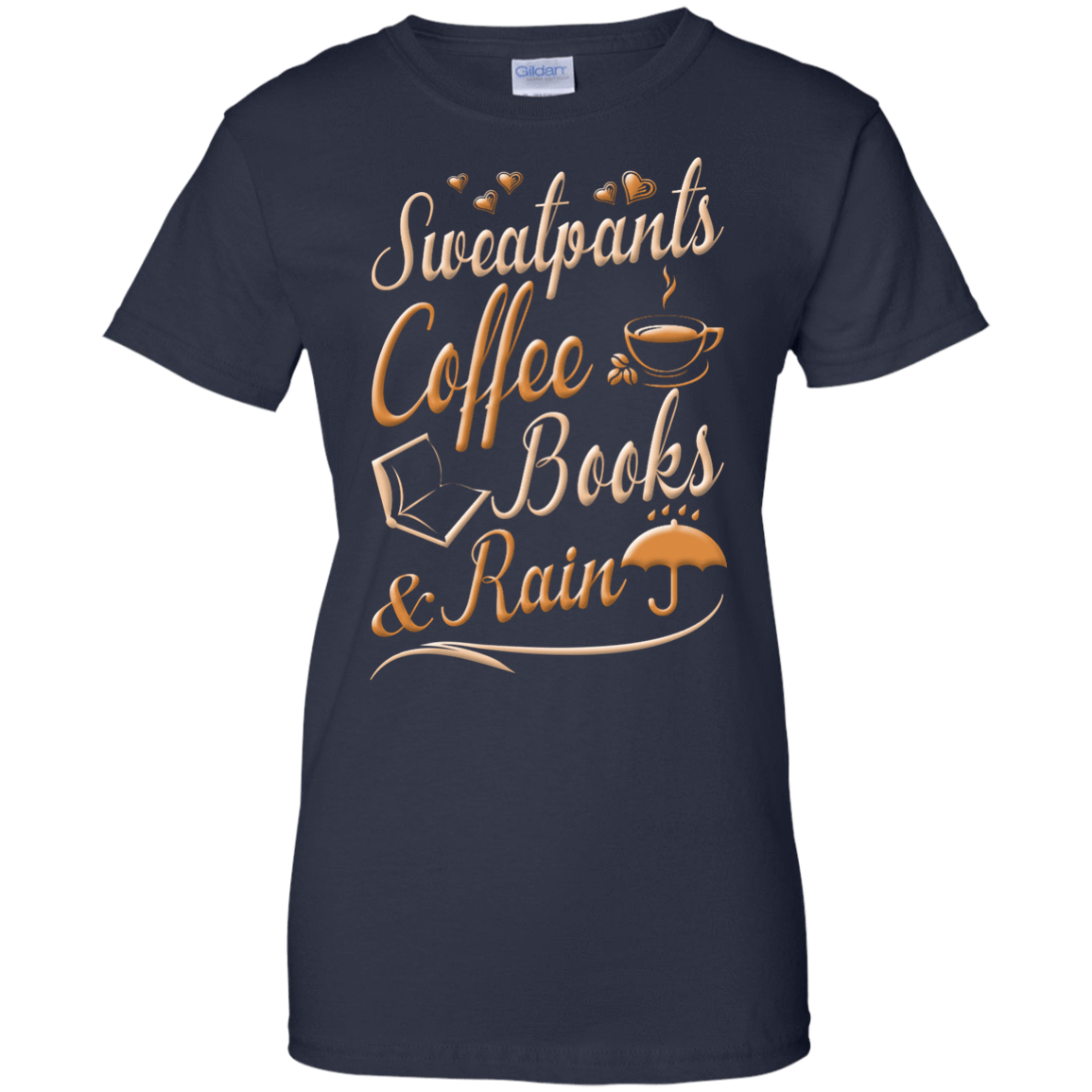 Sweatpants Coffee Books And Rain T Shirt-T-Shirt & Hoodie-Women's T-Shirt-Navy