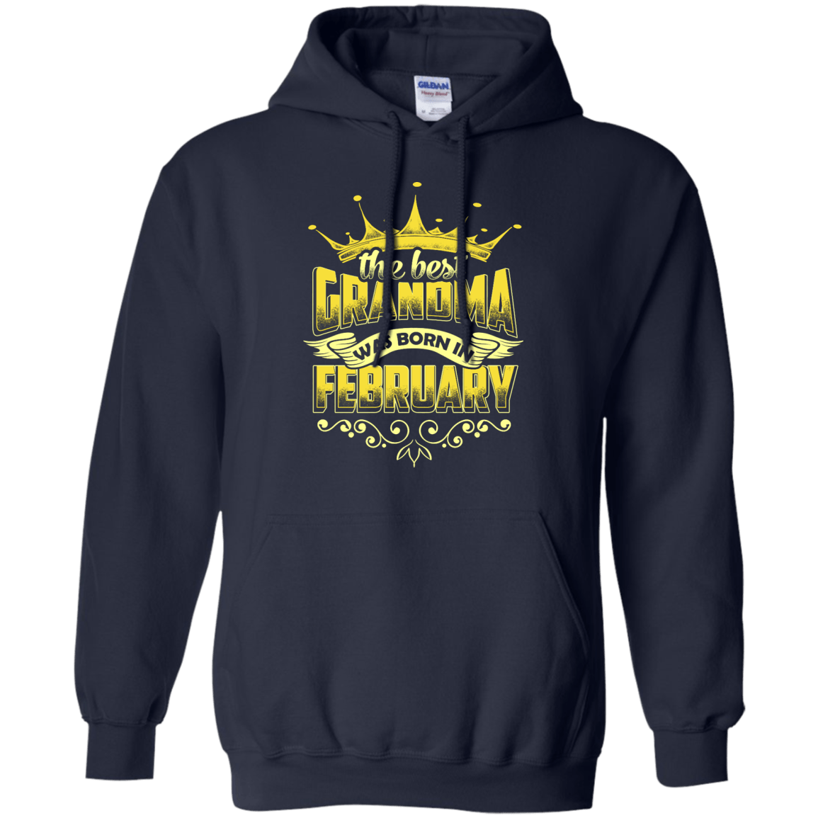 The Best Grandma Was Born In February-T-Shirt & Hoodie-Pullover Hoodie-Navy