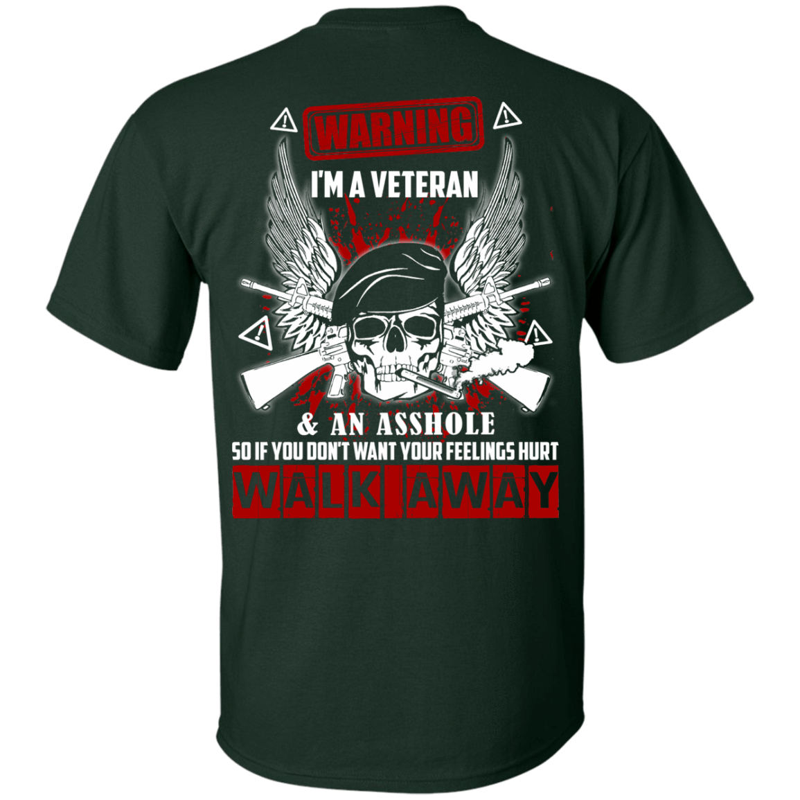 I'm A Veteran And An A**hole-T-Shirt & Hoodie-Classic T-Shirt-Forest Green
