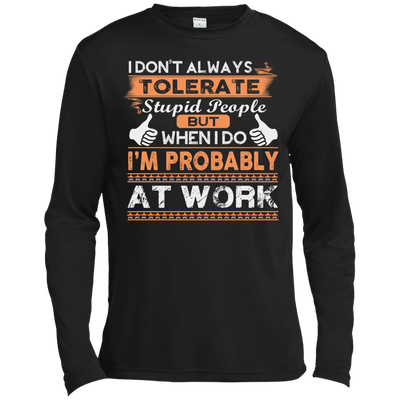 Stupid People At Work-T-Shirt & Hoodie-Long Sleeve T-Shirt-Black