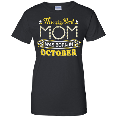 The Best Mom Was Born In October-T-Shirt & Hoodie-Women's T-Shirt-Black