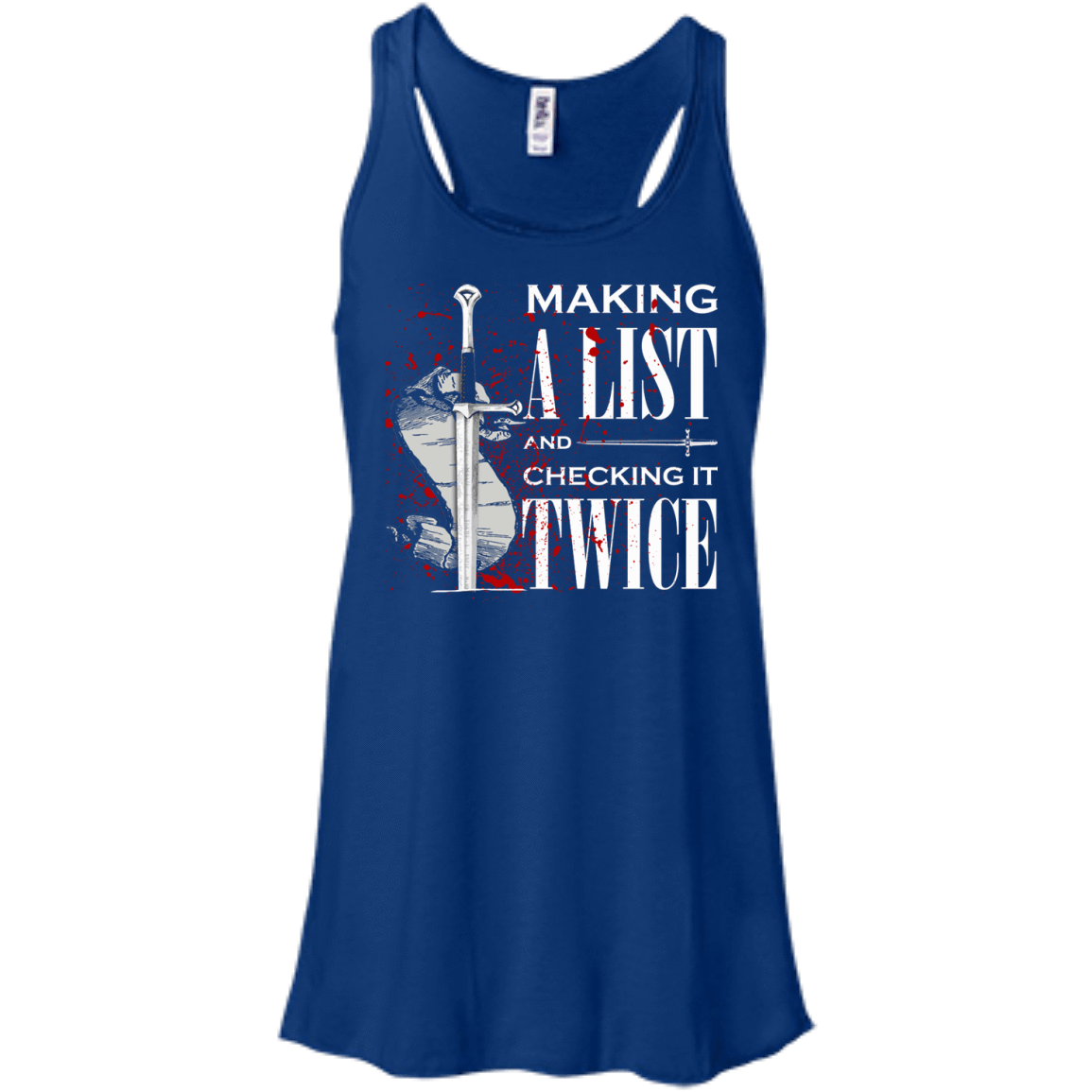 Making A List And Check It-T-Shirt & Hoodie-Women's Flowy Racerback Tank-True Royal