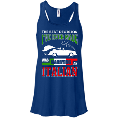I've Ever Made Was Marrying An Italian-T-Shirt & Hoodie-Women's Flowy Racerback Tank-True Royal