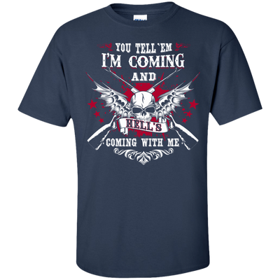 I'm Comming and HELL'S COMING WITH ME-T-Shirt & Hoodie-Classic T-Shirt-Navy