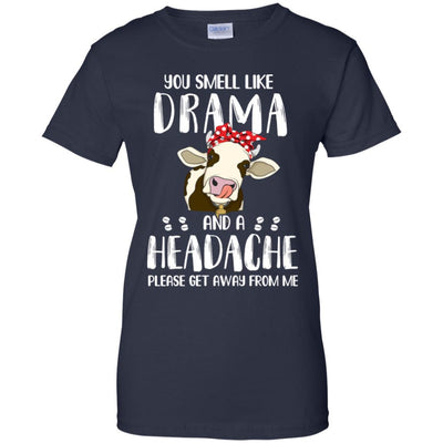 Cow You Smell Like Drama And A Headache-T-Shirt & Tank Top-Women's T-Shirt-Navy