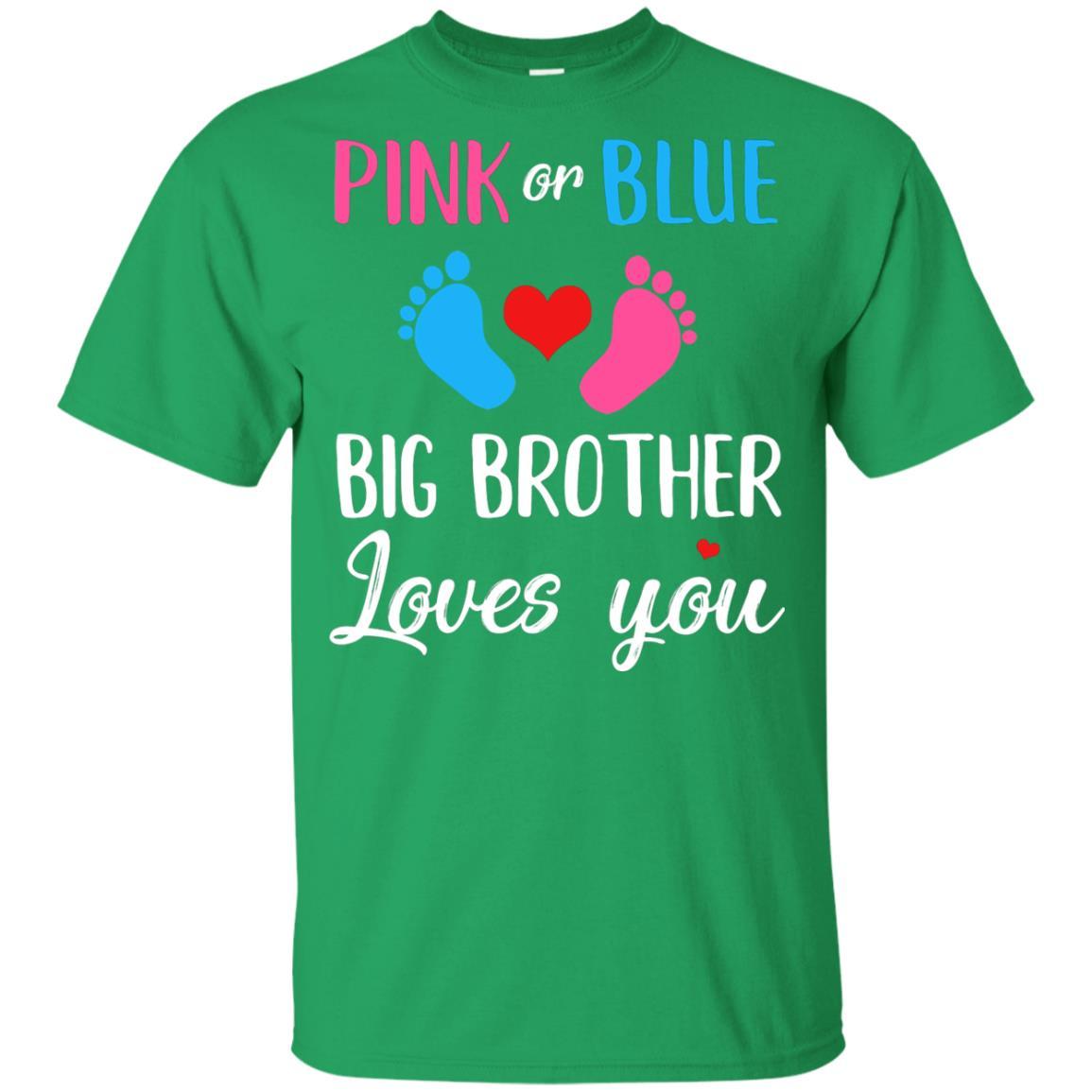 Pink Or Blue Big Brother Loves You Funny Gender Reveal Party Gift Youth-Youth Shirt-Youth T-Shirt-Irish Green