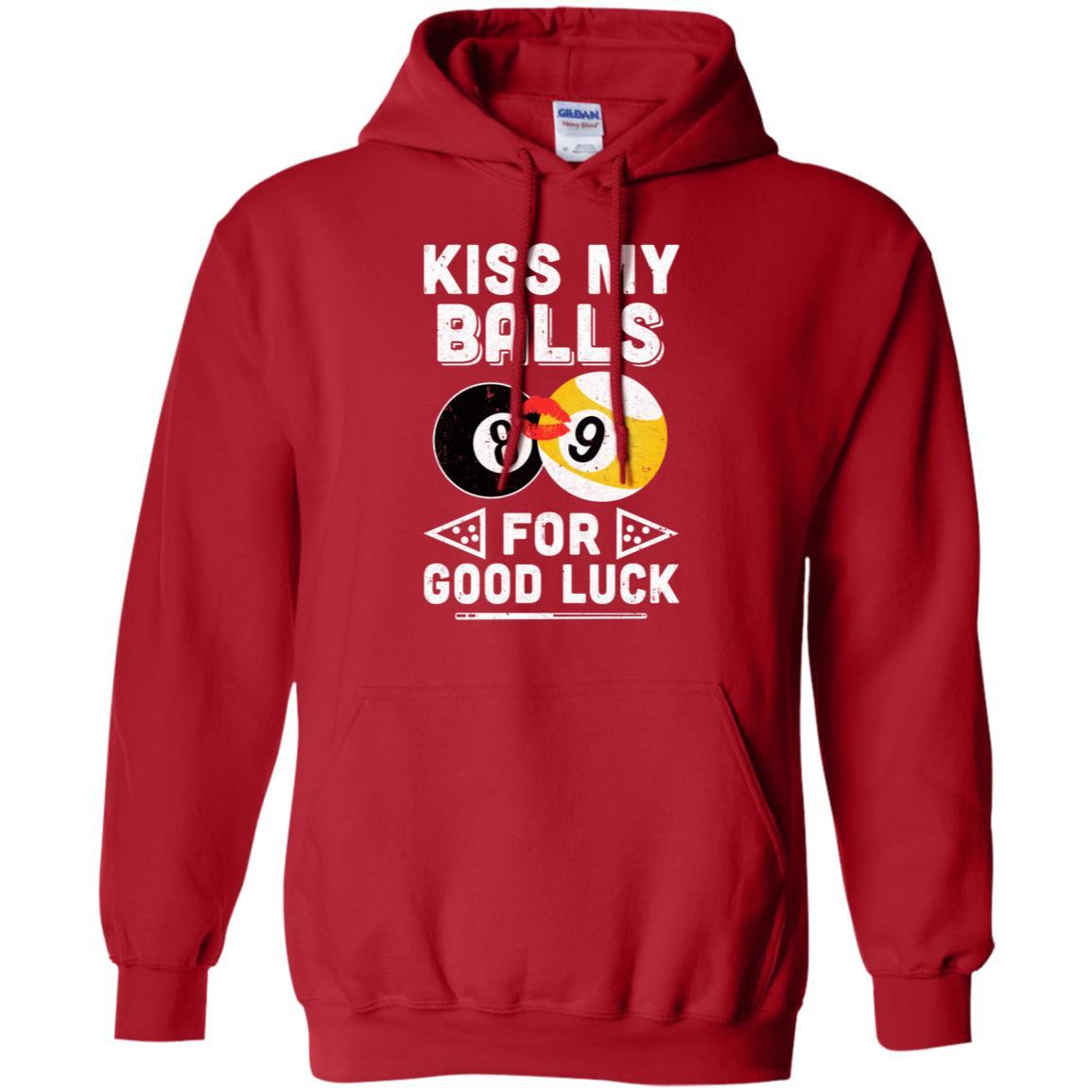 Funny Pool Billiard Kiss My Balls For Good Luck-T-Shirt & Hoodie-Pullover Hoodie-Red
