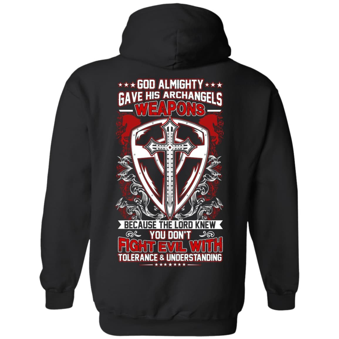 God Almighty Gave His Archangels Weapons-T-Shirt & Hoodie-Pullover Hoodie-Black