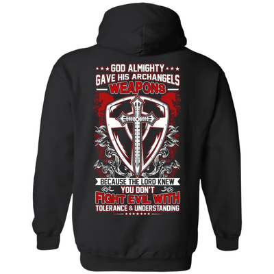 God Almighty Gave His Archangels Weapons-T-Shirt & Hoodie-Pullover Hoodie-Black