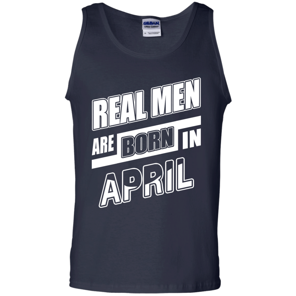 Real Men Are Born In April-T-Shirt & Hoodie-Unisex Tank-Navy