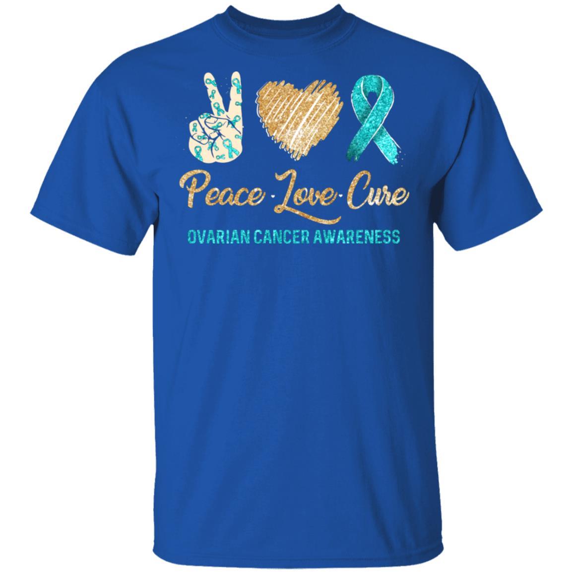 Peace Love Cure Ovarian Cancer Awareness-T-Shirt & Hoodie-Classic T-Shirt-Royal