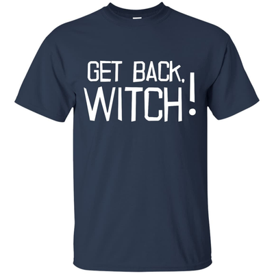 Get Back Witch-T-Shirt & Hoodie-Classic T-Shirt-Navy