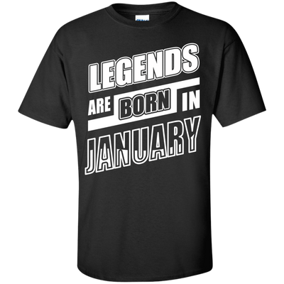 Legends are born in JANUARY-T-Shirt & Hoodie-Classic T-Shirt-Black