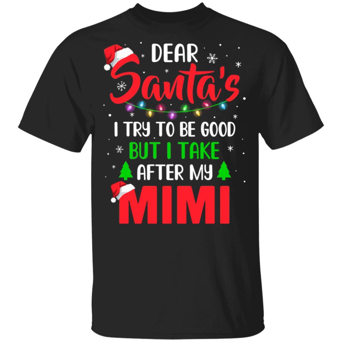 Dear Santa I Tried To Be Good But My Mimi Christmas Kids Youth-Youth Shirt-Youth T-Shirt-Black
