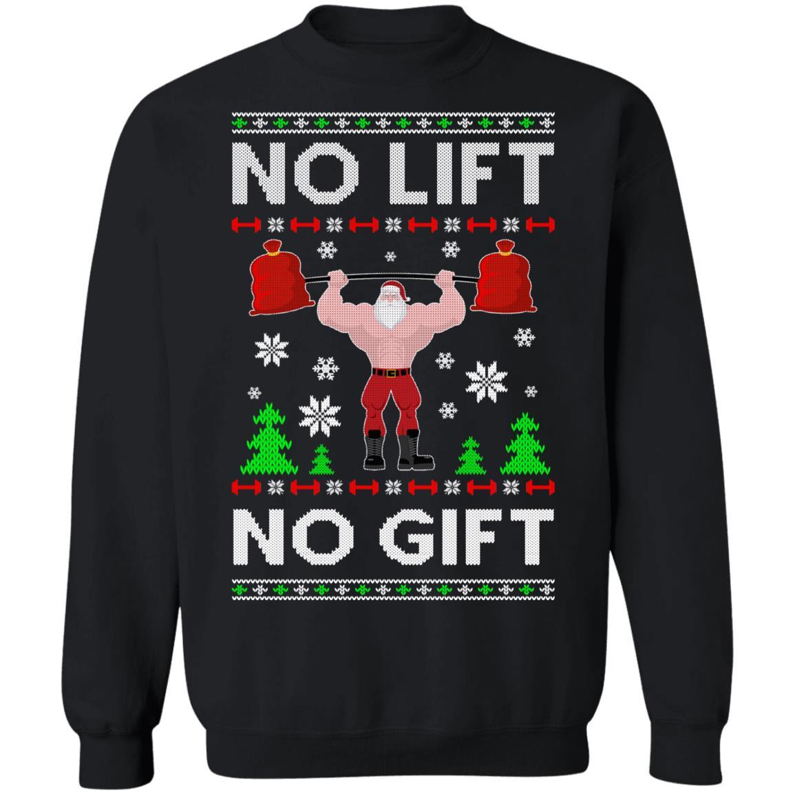 No Lift No Gift Gym Workout Santa Ugly Christmas Sweater-T-Shirt & Sweatshirt-Crewneck Sweatshirt-Black