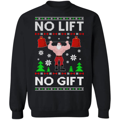 No Lift No Gift Gym Workout Santa Ugly Christmas Sweater-T-Shirt & Sweatshirt-Crewneck Sweatshirt-Black