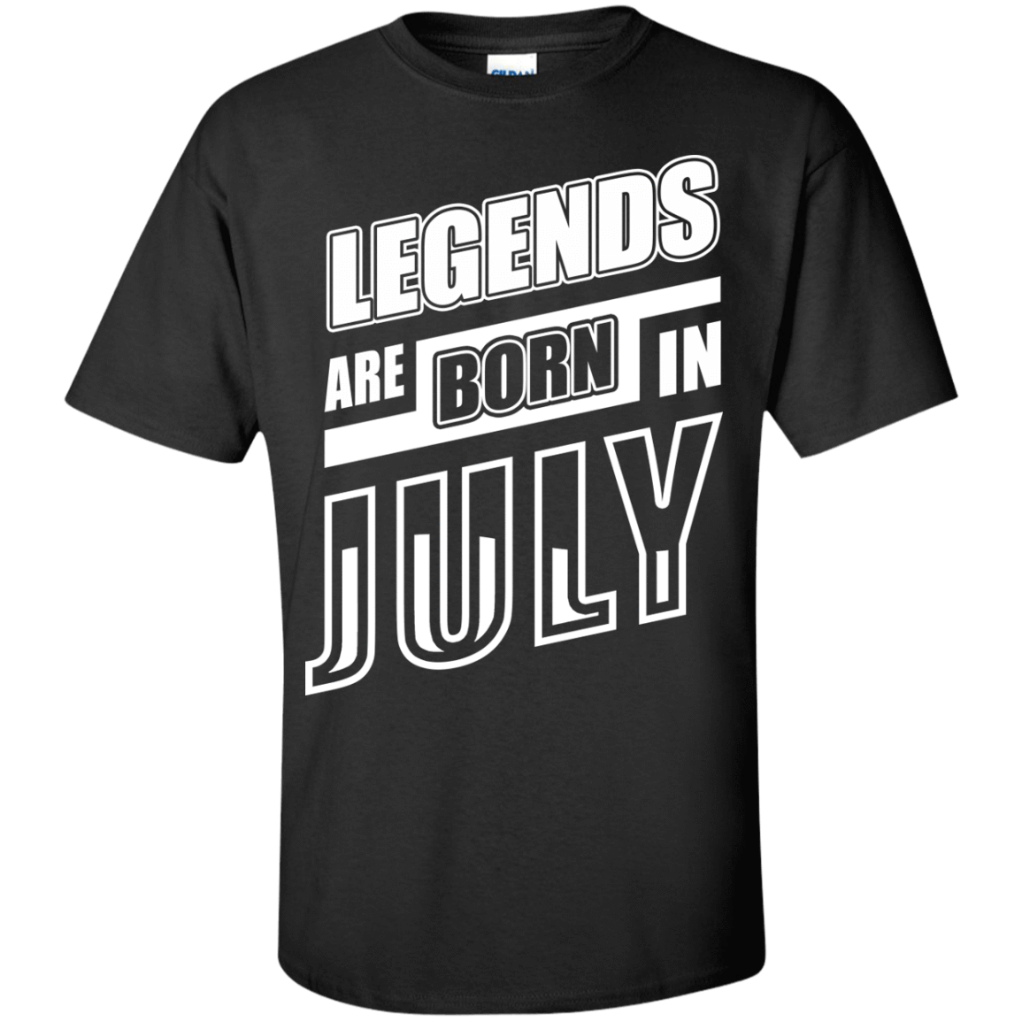 Legends are born in JULY-T-Shirt & Hoodie-Classic T-Shirt-Black