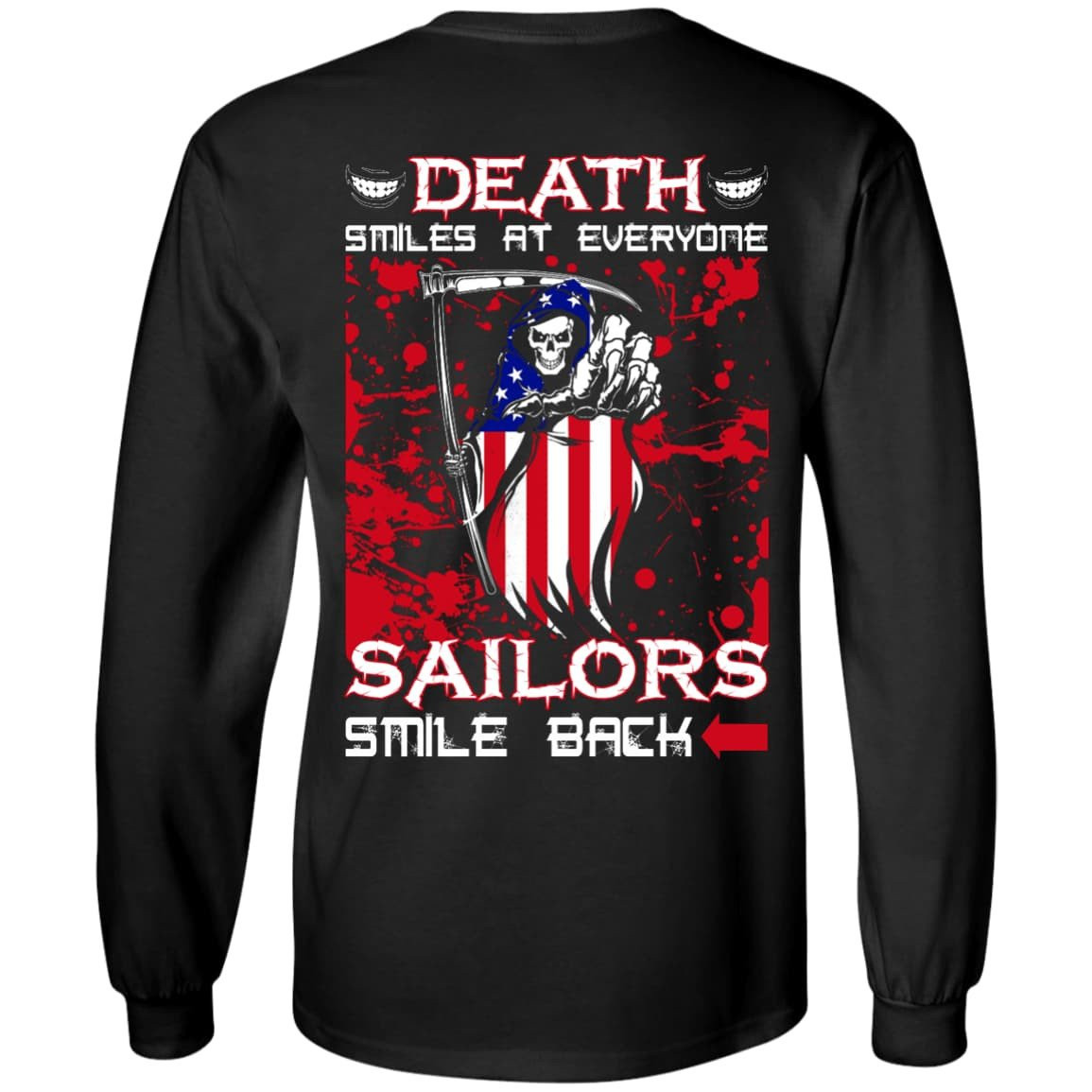 Death Smiles At Everyone Sailors Smile Back-T-Shirt & Hoodie-Long Sleeve T-Shirt-Black