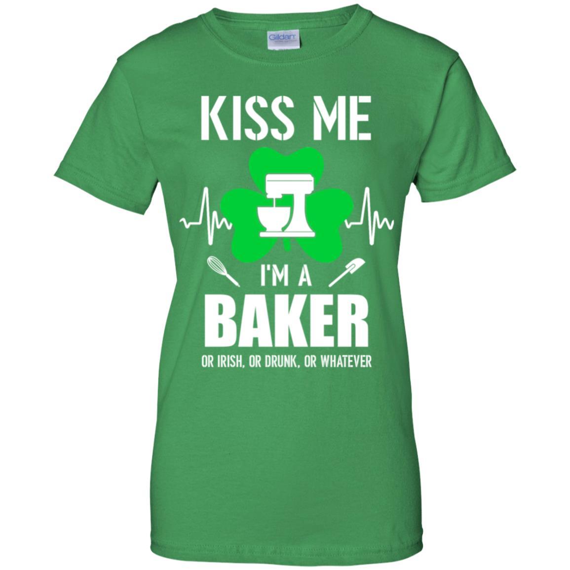 Kiss Me Im A Baker On Irish Or Drunk Or Whatever-T-Shirt & Hoodie-Women's T-Shirt-Irish Green