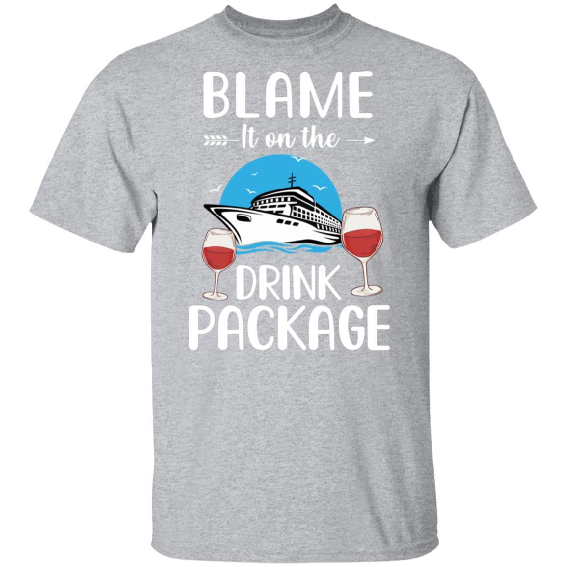 Blame It On The Drink Package Funny Cruising Cruiser-T-Shirt & Tank Top-Classic T-Shirt-Sport Grey