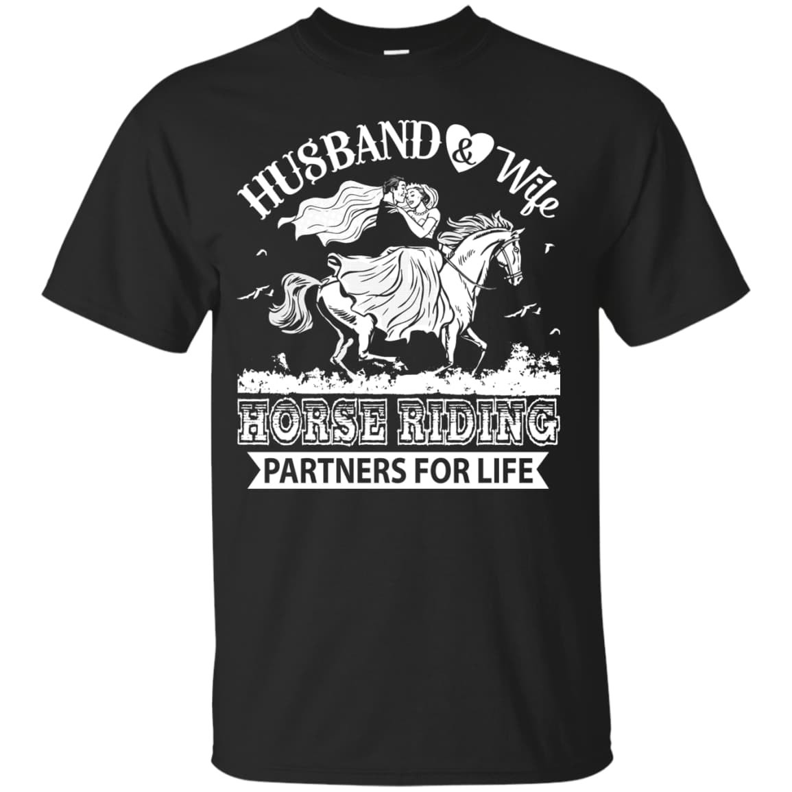 Husband And Wife Horse Riding Partners for life-T-Shirt & Hoodie-Classic T-Shirt-Black