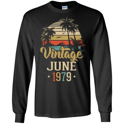 Retro Classic Vintage June 1979 42th Birthday Gift-T-Shirt & Hoodie-Long Sleeve T-Shirt-Black