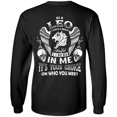 As A Leo I Hold A Beast An Angel A Madman In Me-T-Shirt & Hoodie-Long Sleeve T-Shirt-Black